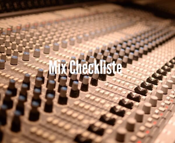 Mix Checkliste